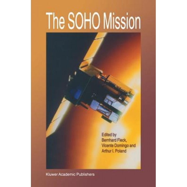 The Soho Mission, Bernhard Fleck (Editor)