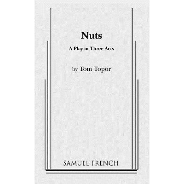 Nuts, Tom Topor (Author)
