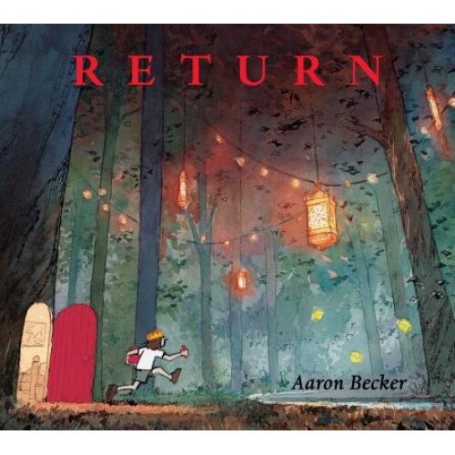 Return, Aaron Becker (Author)