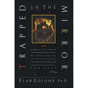 Trapped in the Mirror, Elan Golomb Trapped in the Mirror, Elan Golomb
