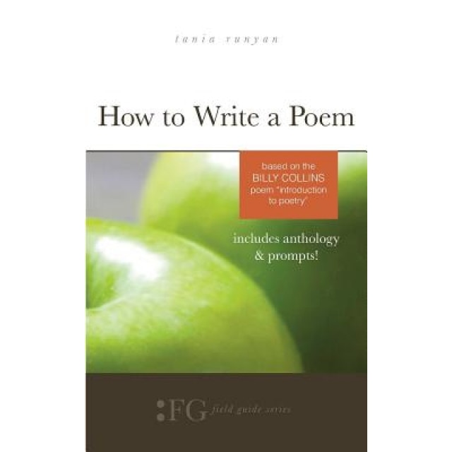 How to Write a Poem: Based on the Billy Collins Poem 