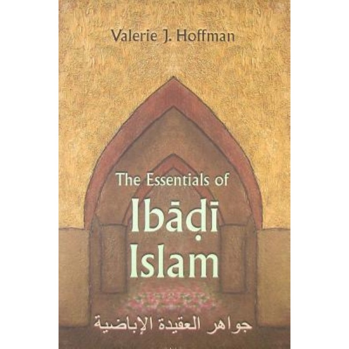 The Essentials of Ibadi Islam, Valerie J. Hoffman (Author)