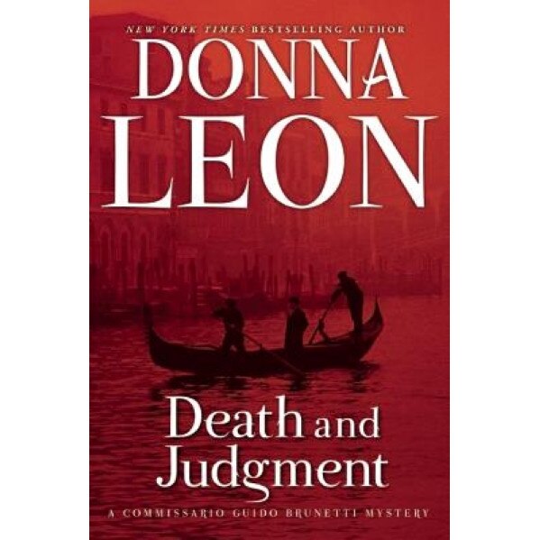Death and Judgment, Donna Leon (Author)