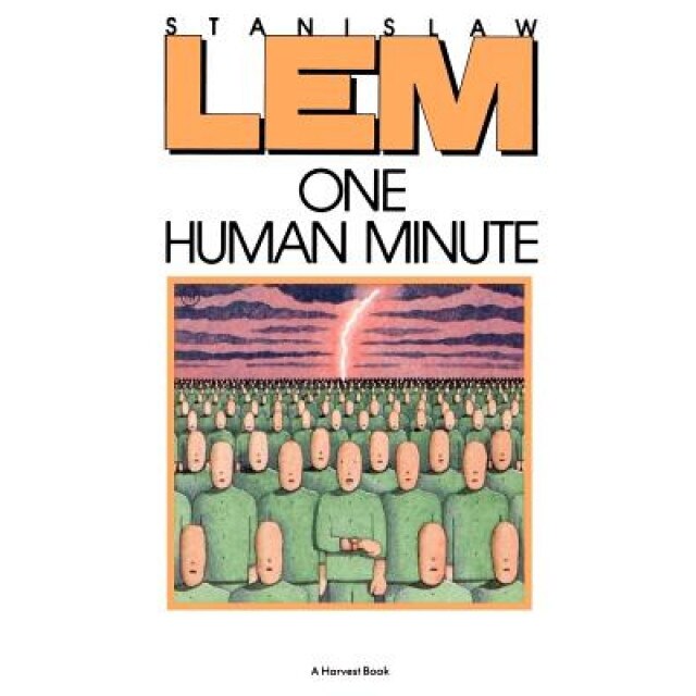 One Human Minute, Stanislaw Lem