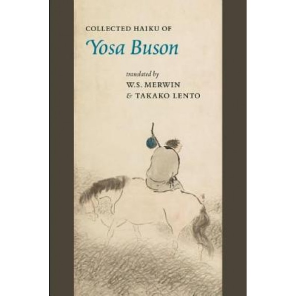 Collected Haiku of Yosa Buson, Yosa Buson (Author)