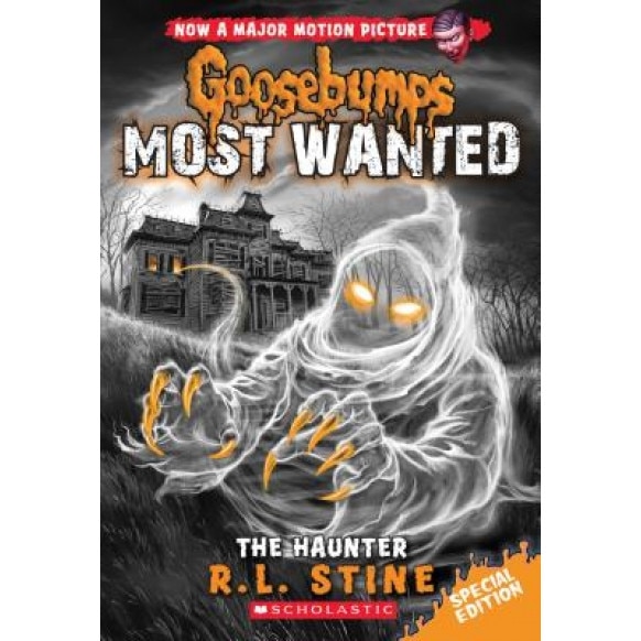 The Haunter (Goosebumps Most Wanted Special Edition #4), R. L. Stine (Author)