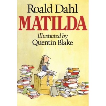 Matilda, Roald Dahl Matilda, Roald Dahl