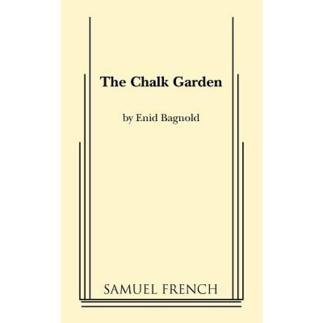 The Chalk Garden, Enid Bagnold (Author)