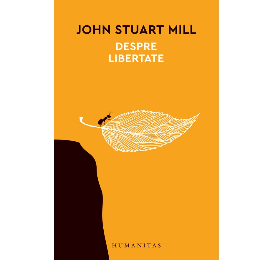 Despre libertate - John Stuart Mill