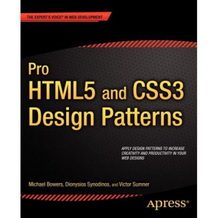 Pro HTML5 and CSS3 Design Patterns - Michael Bowers (Author)