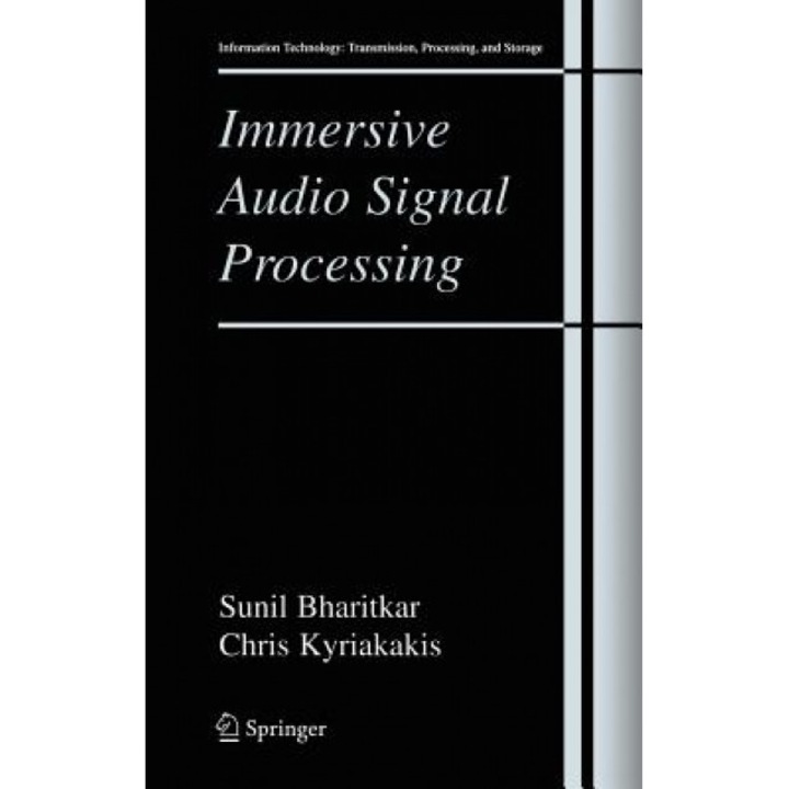 Immersive Audio Signal Processing, Sunil Bharitkar (Author)