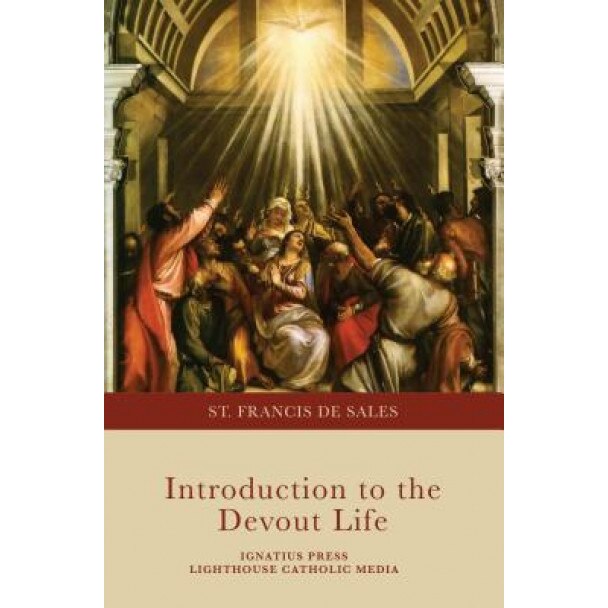 Introduction to the Devout Life, St Francis De Sales (Author)