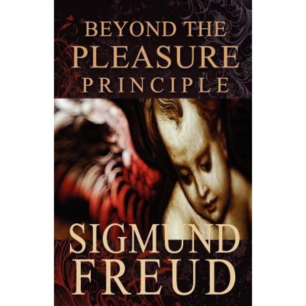 Beyond the Pleasure Principle - Sigmund Freud (Author)