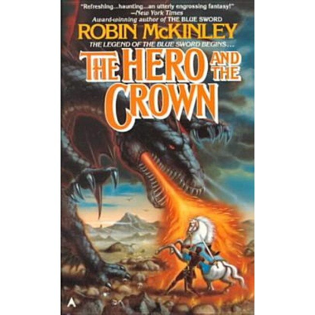 The Hero and the Crown, Robin McKinley