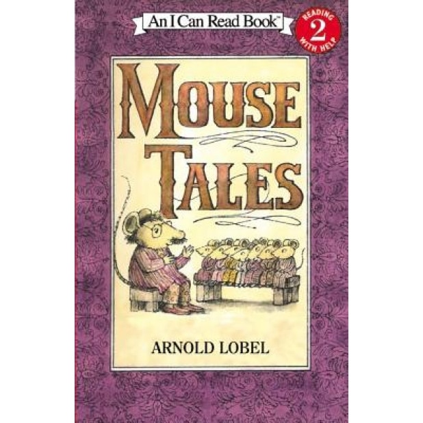 Mouse Tales, Arnold Lobel