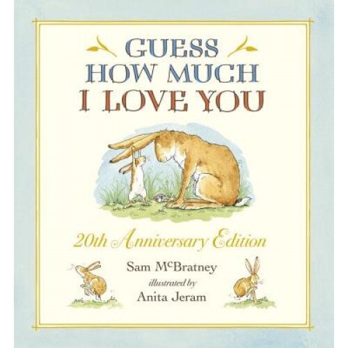 Guess How Much I Love You, Sam McBratney (Author)