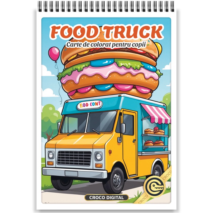 Carte de colorat pentru copii, Food Truck, Format A5 cu Spirala, 20 Ilustratii Unice cu Masini si Mancare, 46 pagini, 2025 - Croco Digital