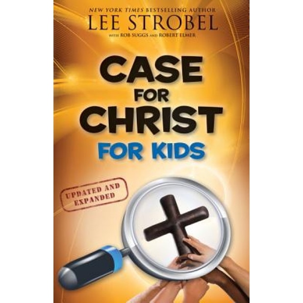 Case for Christ for Kids, Lee Strobel