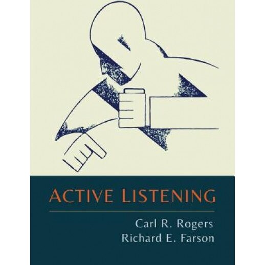 Active Listening - Carl R. Rogers (Author)