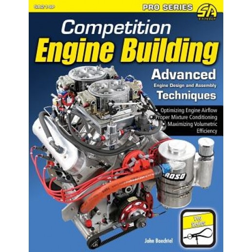 Competition Engine Building, John Baechtel (Author)