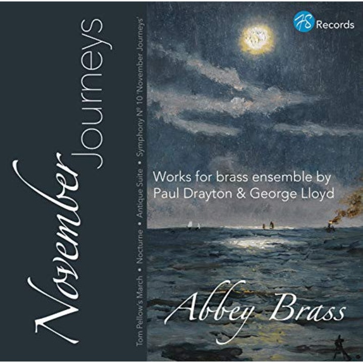 Abbey Brass: November Journeys: Works For Brass Ensemble By Paul Drayton And George Lloyd [CD]