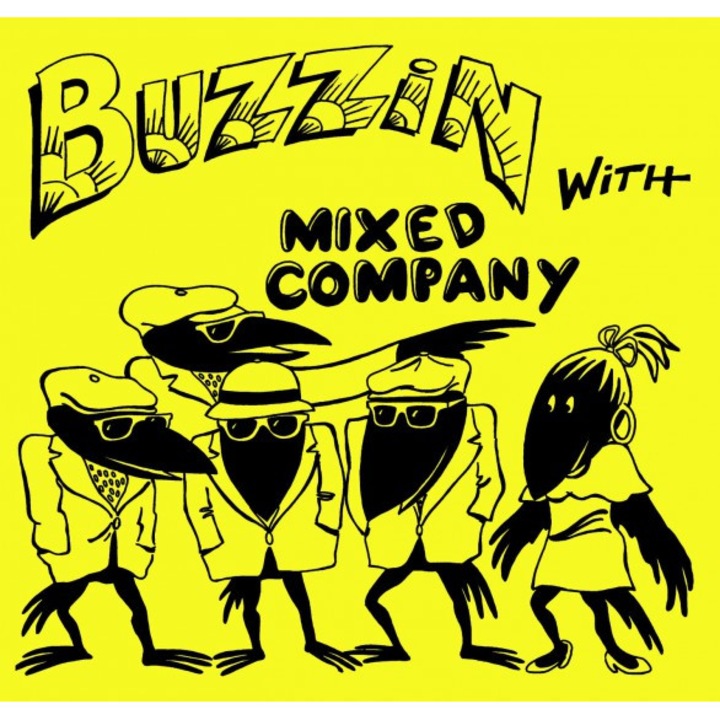 Mixed Company: Buzzin With Mixed Company (2023 Remaster) [CD]