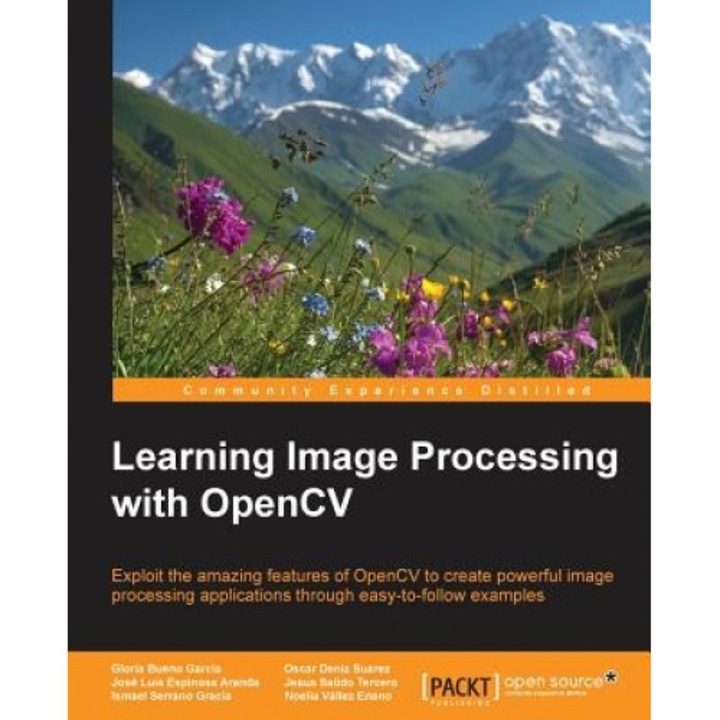 Learning Image Processing with Opencv, Deniz Oscar Suarez's (Author)