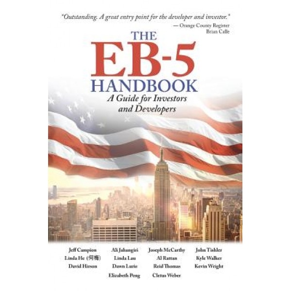 The Eb-5 Handbook: A Guide for Investors and Developers - Ali Jahangiri (Author)