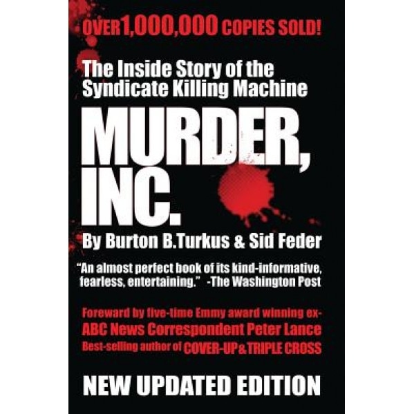 Murder Inc., Burton B. Turkus (Author)