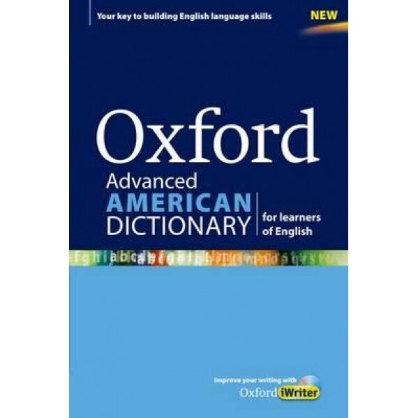 Oxford Advanced American Dictionary for Learners of English, Oxford Dictionaries (Author)