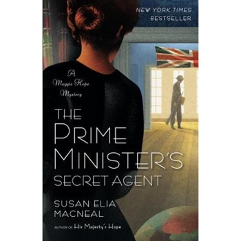 The Prime Minister's Secret Agent, Susan Elia MacNeal (Author) The Prime Minister's Secret Agent, Susan Elia MacNeal (Author)