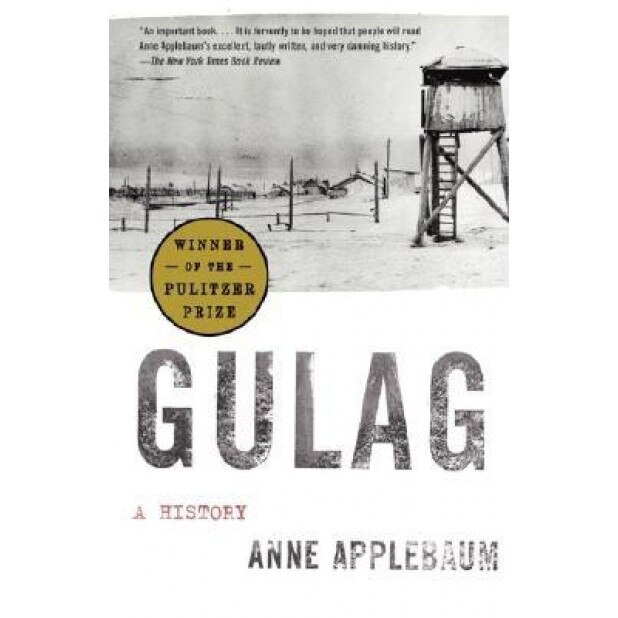 Gulag: A History, Anne Applebaum