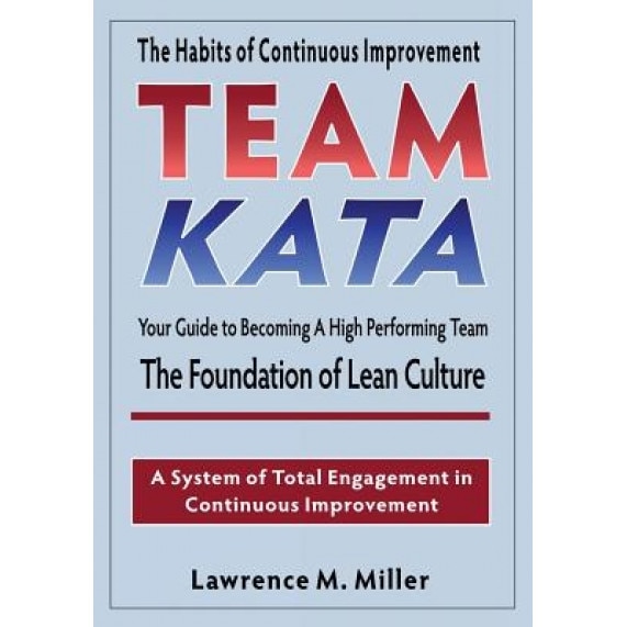 Team Kata - Lawrence M. Miller (Author)