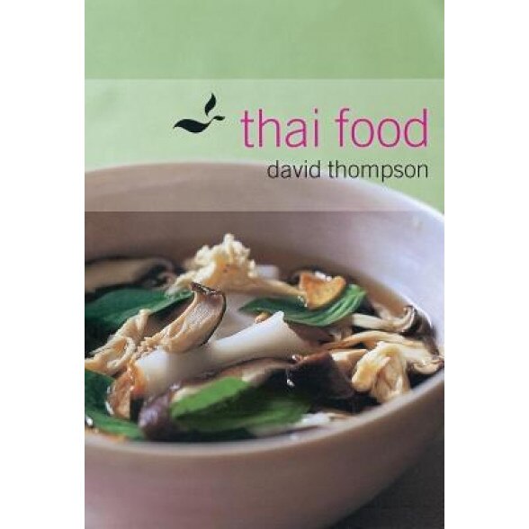 Thai Food, David Thompson