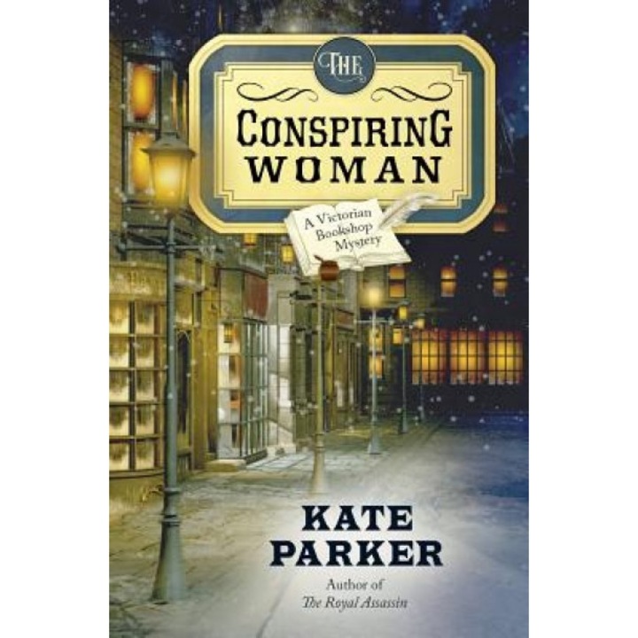 The Conspiring Woman, Kate Parker (Author)