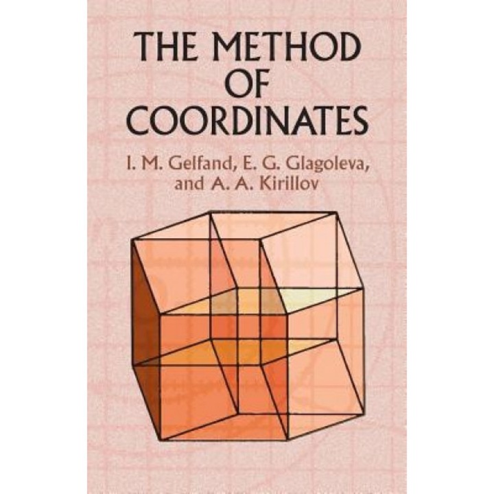 The Method of Coordinates, I. M. Gelfand (Author)