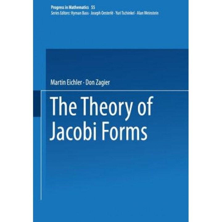 The Theory of Jacobi Forms, Martin Eichler (Author)