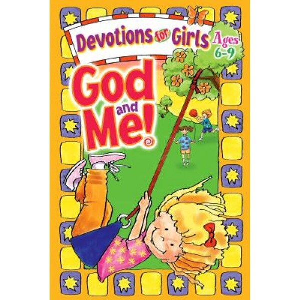 God and Me: Devotions for Girls Ages 6-9, Diane Cory (Author)