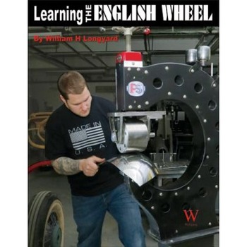 Learning the English Wheel, William H. Longyard (Author) Learning the English Wheel, William H. Longyard (Author)