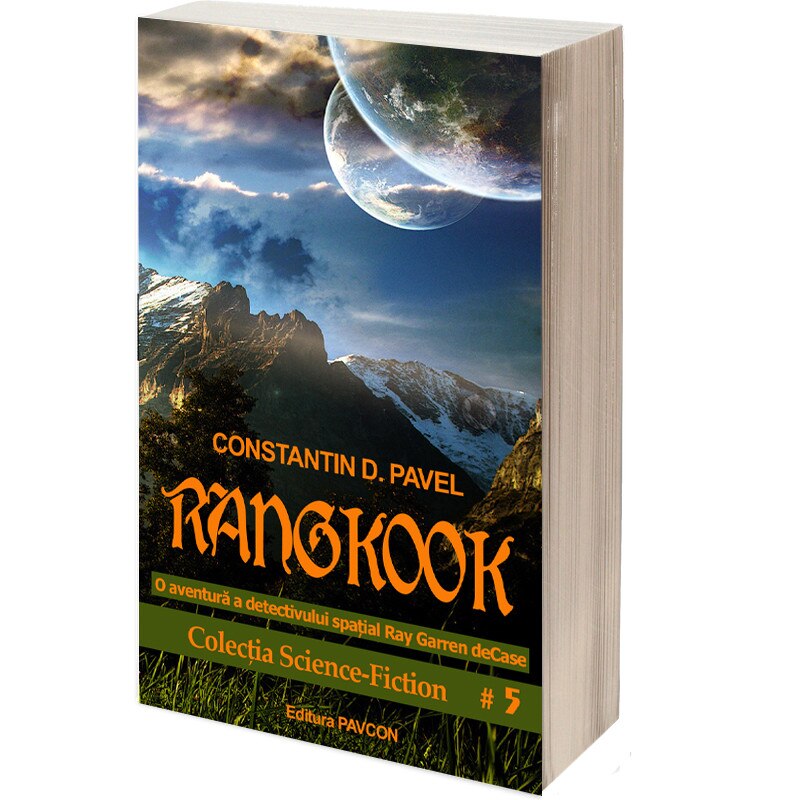 Rangkook - O aventura a detectivului spatial Ray Garren deCase de Constantin D. Pavel