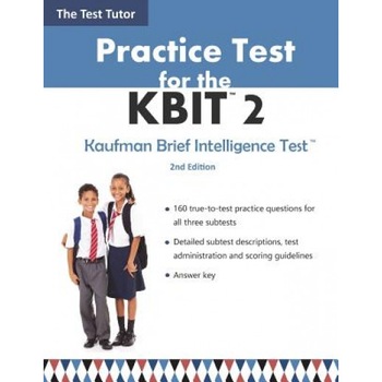 Practice Test for the Kbit 2, Test Tutor Publishing (Author) Practice Test for the Kbit 2, Test Tutor Publishing (Author)