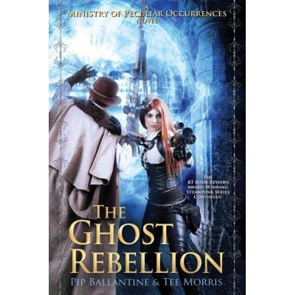 The Ghost Rebellion, Pip Ballantine (Author)