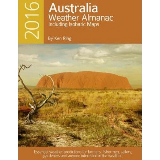 2016 Australia Weather Almanac, Ken Ring (Author)