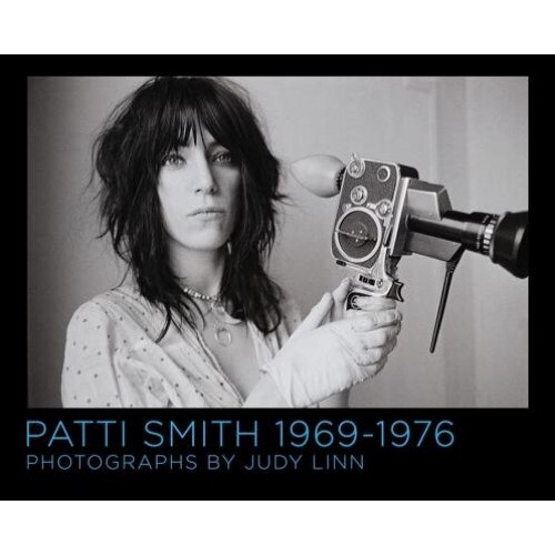 Patti Smith 1969-1976, Judy Linn (Photographer)