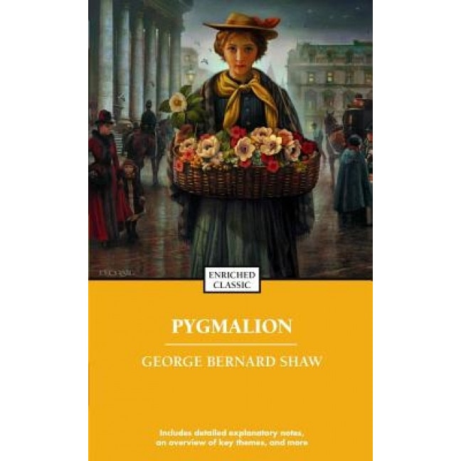 Pygmalion, George Bernard Shaw