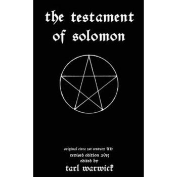 The Testament of Solomon, King Solomon (Author) The Testament of Solomon, King Solomon (Author)