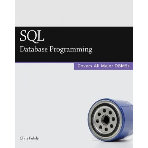 SQL (Database Programming) - Chris Fehily (Author)