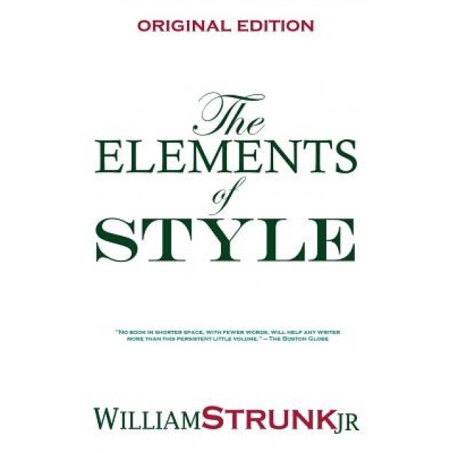 The Elements of Style, William, Jr. Strunk (Author)