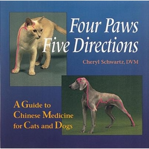 Four Paws Five Directions, Cheryl Schwartz, Mark Ed Schwartz, Harvey Ed. Schwartz