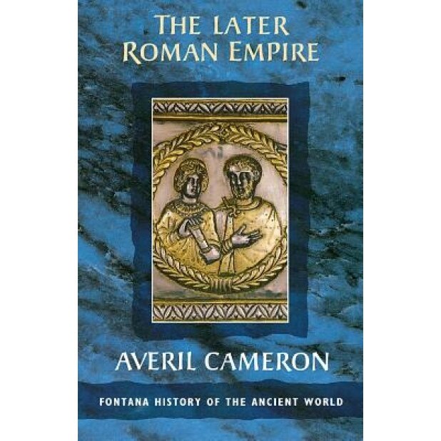 The Later Roman Empire, Averil Cameron (Author)